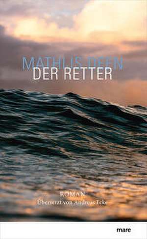 Der Retter de Mathijs Deen