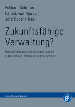 Zukunftsfähige Verwaltung? de Eckhard Schröter