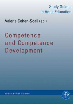 Competence and Competence Development de Valerie Cohen-Scali