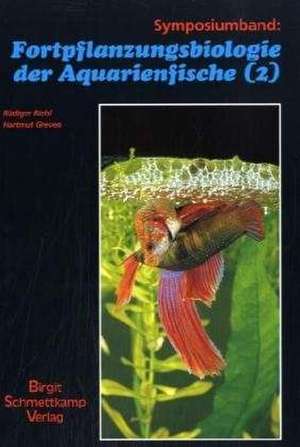 Fortpflanzungsbiologie der Aquarienfische 2