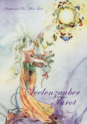 Das Seelenzauber-Tarot de Stephanie Pui-Mun Law