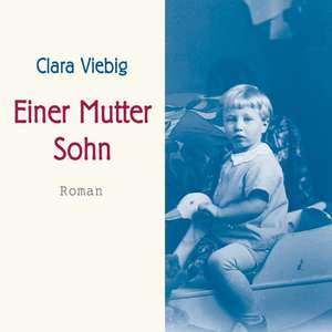 Einer Mutter Sohn de Clara Viebig