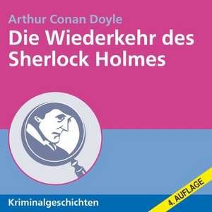 Die Wiederkehr des Sherlock Holmes de Arthur Conan Doyle