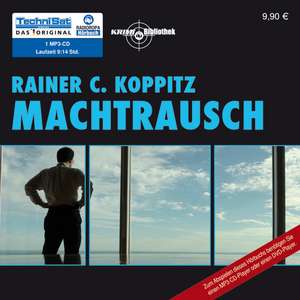 Machtrausch de Rainer C. Koppitz