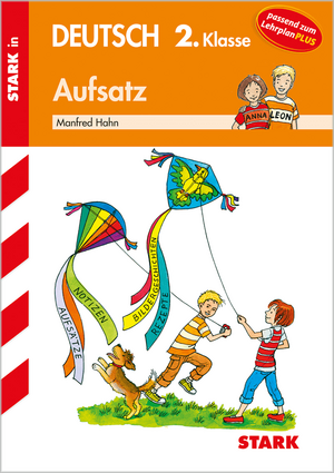 Training Grundschule - Deutsch Aufsatz 2. Klasse de Manfred Hahn