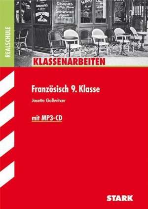 Klassenarbeiten Französisch / Realschule Französisch 9. Klasse de Josette Gollwitzer