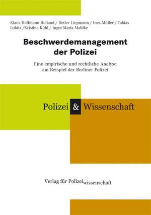 Beschwerdemanagement der Polizei de Klaus Hoffmann-Holland