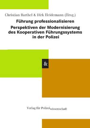 Führung professionalisieren de Christian Barthel