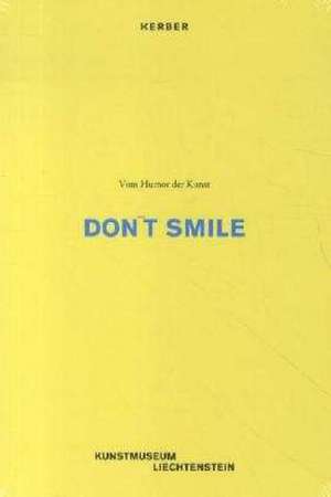 Don't Smile de Christiane Meyer-Stoll