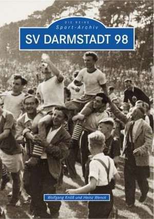 SV Darmstadt 98 de Wolfgang Knöß