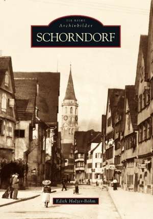 Schorndorf de Edith Holzer-Böhm