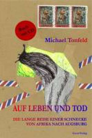 Auf Leben und Tod de Michael Tonfeld