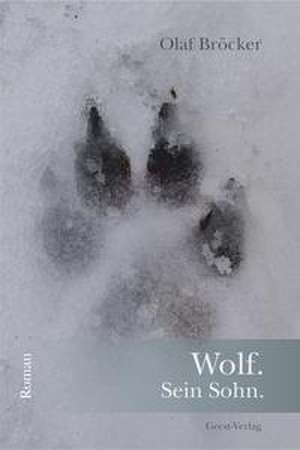Wolf de Olaf Bröcker