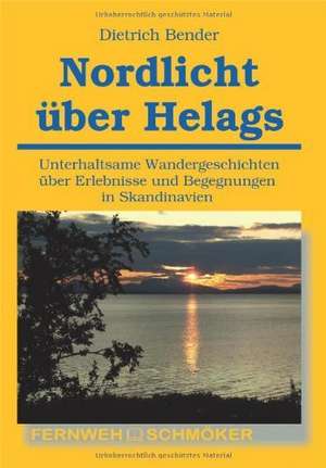 Nordlicht über Helags de Dietrich Bender