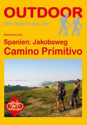 Spanien: Jakobsweg Camino Primitivo de Raimund Joos