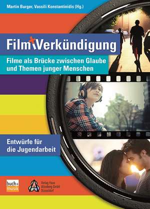 Film und Verkündigung de Martin Burger