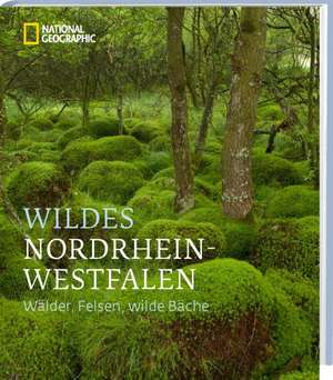 Wildes Nordrhein-Westfalen