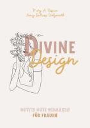 Divine Design de Mary A. Kassian