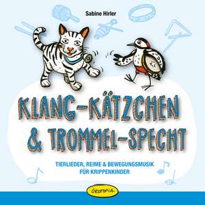 Klang-Kätzchen & Trommel-Specht/CD