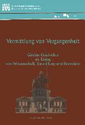 Vermittlung von Vergangenheit