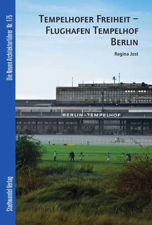 Tempelhofer Freiheit - Flughafen Tempelhof Berlin de Regina Jost