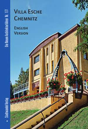 Villa Esche Chemnitz de Cornelia Dörries