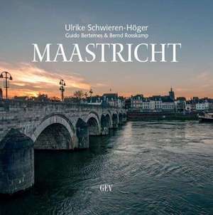 Maastricht de Ulrike Schwieren-Höger