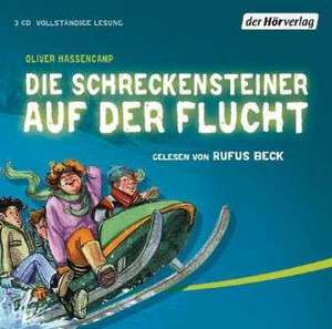 Die Schreckensteiner auf der Flucht de Oliver Hassencamp