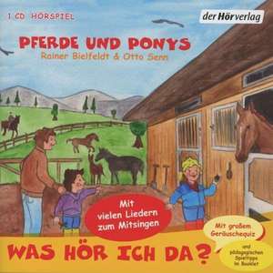 Was hör ich da? Pferde und Ponys de Otto Senn