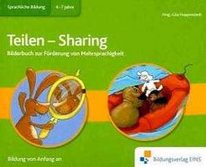 Bilderbuch Biliteralität Thema: Teilen - Sharing de Gila Hoppenstedt