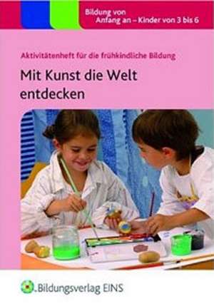 Mit Kunst die Welt entdecken