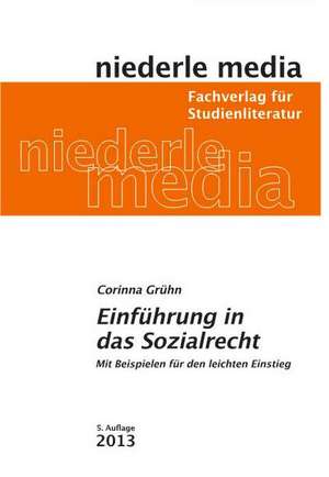 Einführung in das Sozialrecht de Corinna Grühn