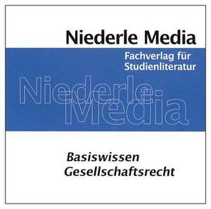 Basiswissen Gesellschaftsrecht. CD de Melanie Heine