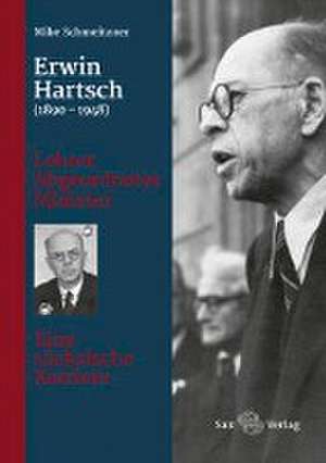 Erwin Hartsch (1890-1948) de Mike Schmeitzner