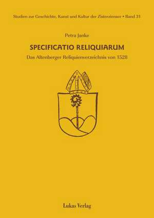 Specificatio Reliquiarium de Petra Janke