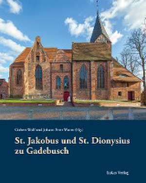 St. Jakobus und St. Dionysius zu Gadebusch de Gisbert Wolf