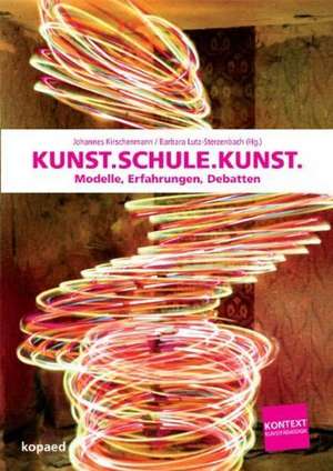 Kunst.Schule.Kunst de Johannes Kirschenmann