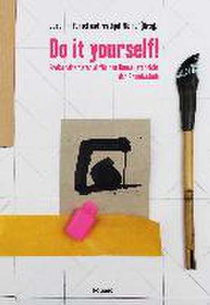 Do it yourself! de Joachim Penzel