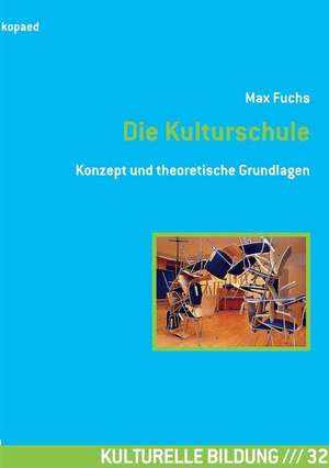 Die Kulturschule de Max Fuchs