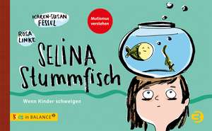 Selina Stummfisch de Karen-Susan Fessel