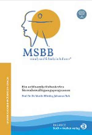 MSBB: mind, soul & body in balance® - MSBB-Handbuch Präventionscoach de Martin Hörning