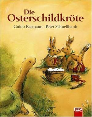 Die Osterschildkröte de Guido Kasmann