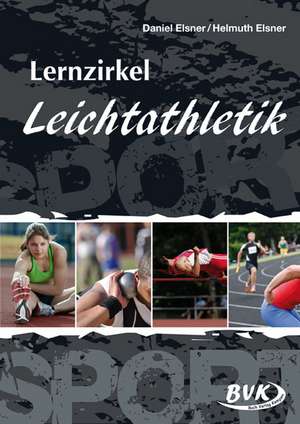 Lernzirkel Leichtathletik de Daniel Elsner