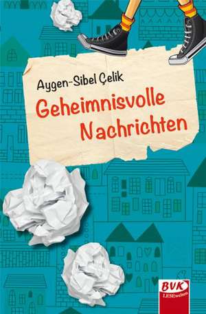 Geheimnisvolle Nachrichten de Aygen-Sibel Celik