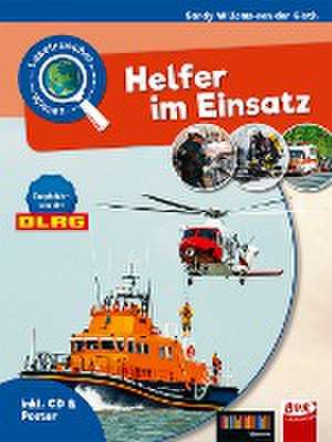 Leselauscher Wissen: Helfer im Einsatz (inkl. CD und Poster) de Sandy Willems-van der Gieth