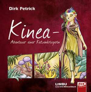 Kinea de Dirk Petrick