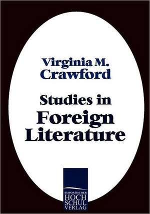 Studies in Foreign Literature de Virginia M. Crawford