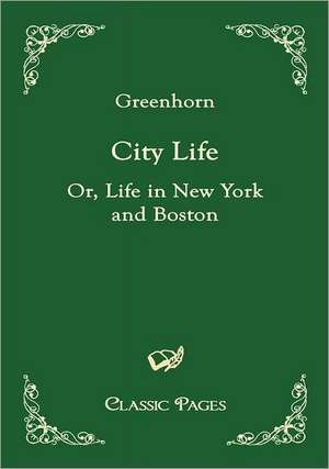 City Life de Greenhorn