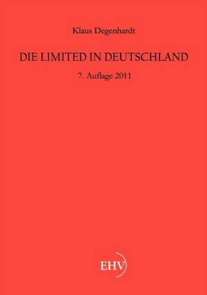 Die Limited in Deutschland de Klaus Degenhardt