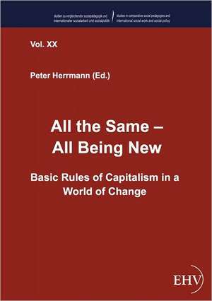 All the Same - All Being New de Peter Herrmann